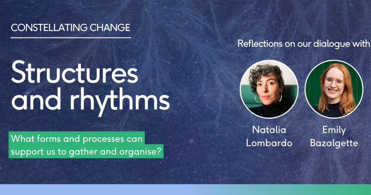 Structures and Rhythms | Constellating Change - School of System Change